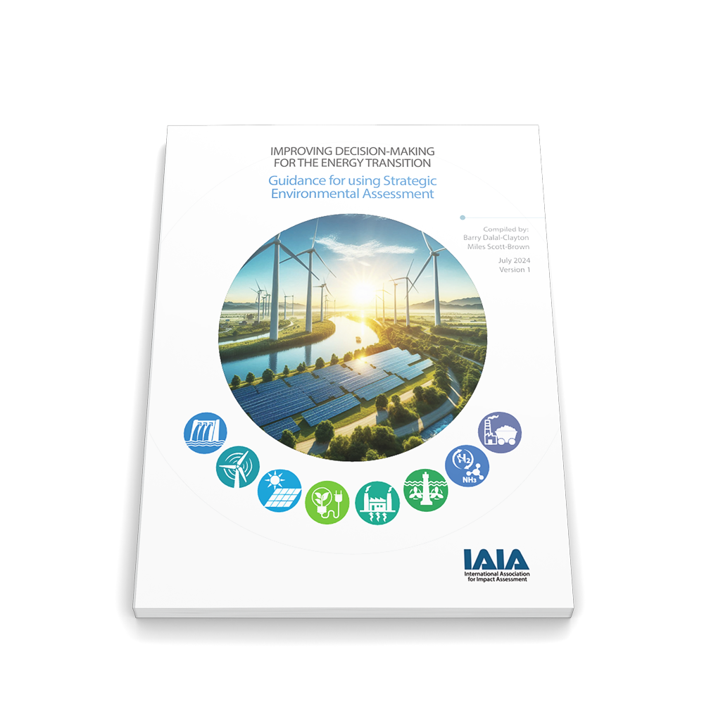 Guidance for using Strategic Environmental Assessment (SEA) IAIA Training